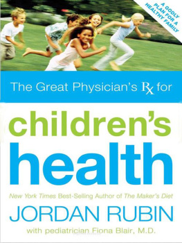 Jordan Rubin - Great Physicians Rx for Childrens Health