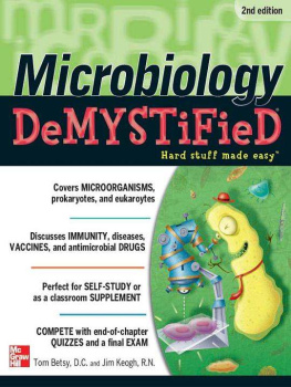 Tom Betsy - Microbiology DeMYSTiFieD