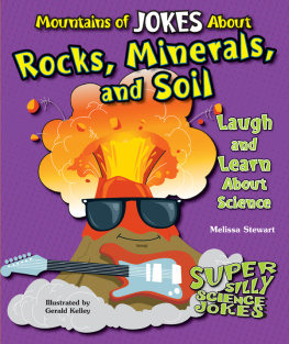 Melissa Stewart - Mountains of Jokes about Rocks, Minerals, and Soil: Laugh and Learn about Science