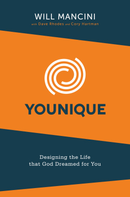 Will Mancini - Younique: Designing the Life that God Dreamed for You