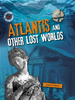 Robert Snedden Atlantis and Other Lost Worlds