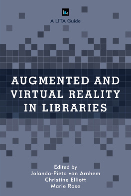 Jolanda-Pieta van Arnhem - Augmented and Virtual Reality in Libraries