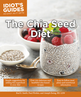 Bud E. Smith - The Chia Seed Diet