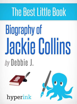 Debbie J. - Biography of Jackie Collins