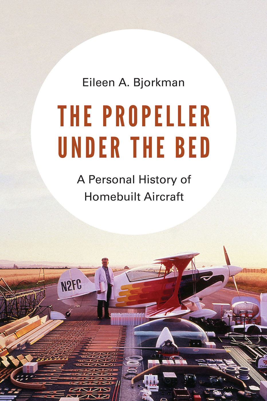 THE PROPELLER UNDER THE BED Eileen A Bjorkman THE PROPELLER UNDER THE BED A - photo 1