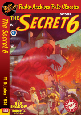 Robert J. Hogan - The Secret 6 #1: The Red Shadow