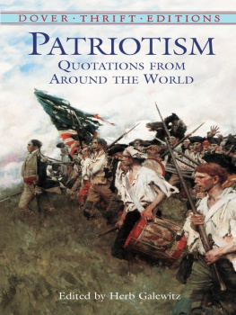 Herb Galewitz - Patriotism: Quotations from Around the World