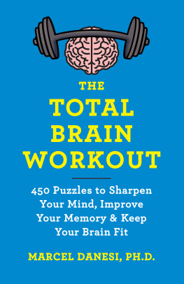 Marcel Danesi - The Total Brain Workout