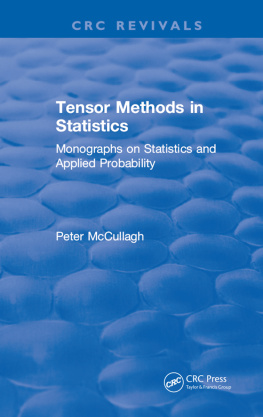 P. McCullagh - Tensor Methods in Statistics: Monographs on Statistics and Applied Probability