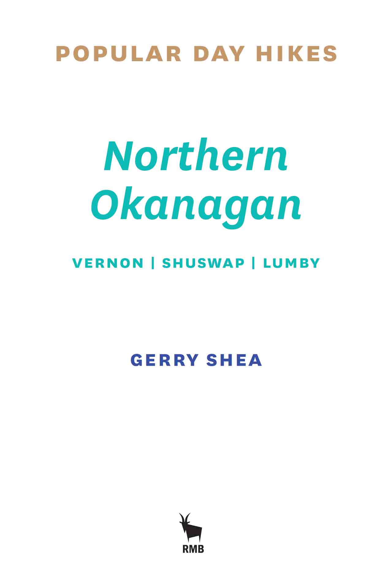 Copyright 2019 by Gerry Shea First Revised and Updated Edition Originally - photo 2