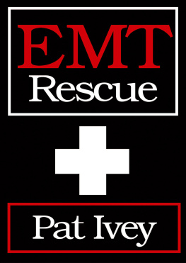 Pat Ivey EMT Rescue