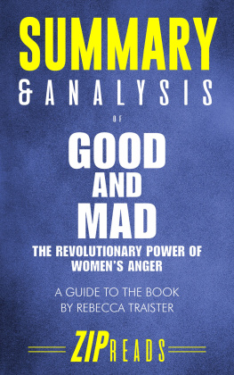 ZIP Reads Summary & Analysis of Good and Mad: The Revolutionary Power of Womens Anger