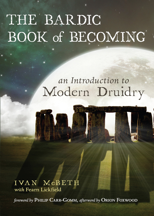 Praise for The Bardic Book of Becoming The Bardic Book of Becoming is a book - photo 1