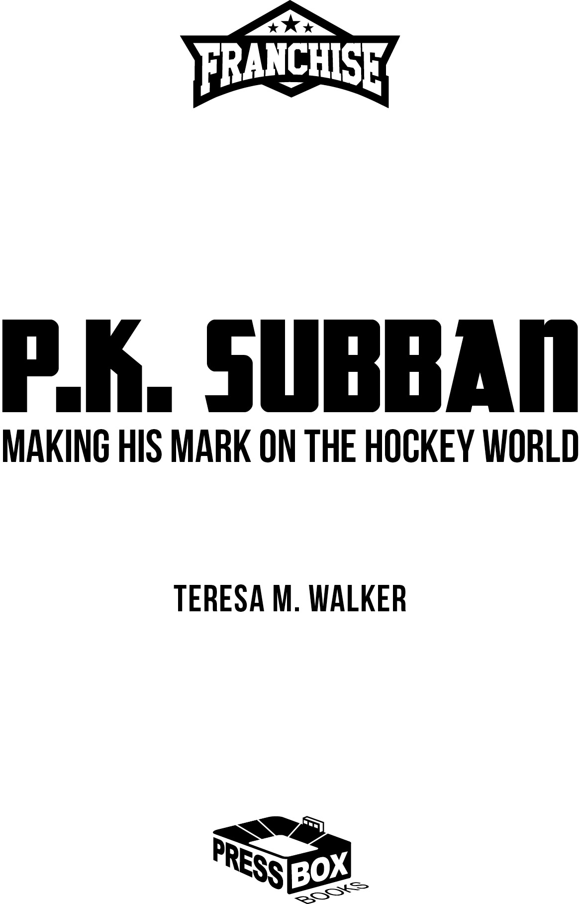 PK Subban Making His Mark on the Hockey World 2019 by Press Room Editions - photo 2