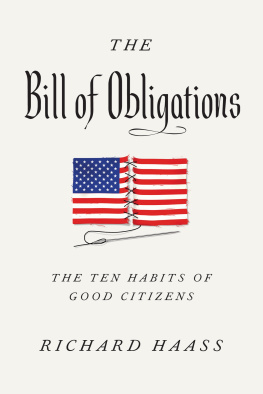 Richard Haass - The Bill of Obligations: The Ten Habits of Good Citizens