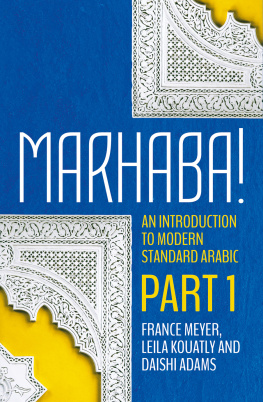 France Meyer - Marhaba! An Introduction to Modern Standard Arabic (Part 1)