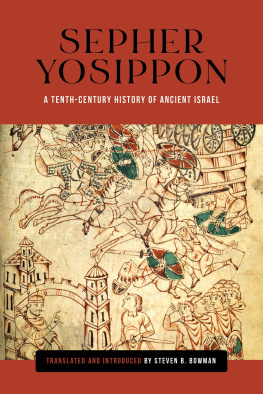 Steven B. Bowman - Sepher Yosippon: A Tenth-Century History of Ancient Israel