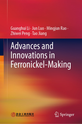Guanghui Li - Advances and Innovations in Ferronickel-Making