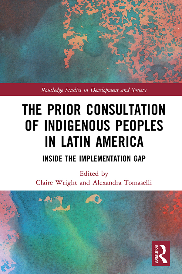 The Prior Consultation of Indigenous Peoples in Latin America This book delves - photo 1