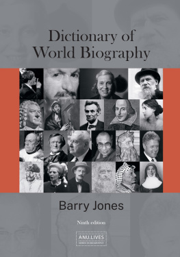 Barry Jones - Dictionary of World Biography