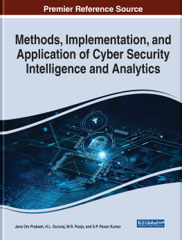 Jena Om Prakash - Methods, Implementation, and Application of Cyber Security Intelligence and Analytics