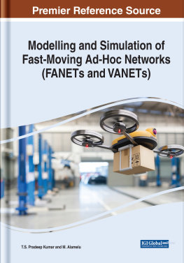 Pradeep T.S. Kumar - Modelling and Simulation of Fast-moving Ad-hoc Networks Fanets and Vanets