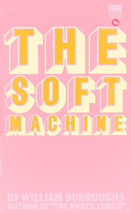 William S. Burroughs - The Soft Machine