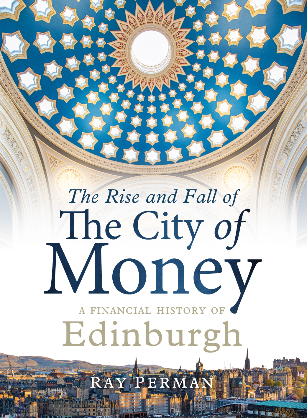 THE RISE AND FALL OF THE CITY OF MONEY For the Library of Mistakes and - photo 1