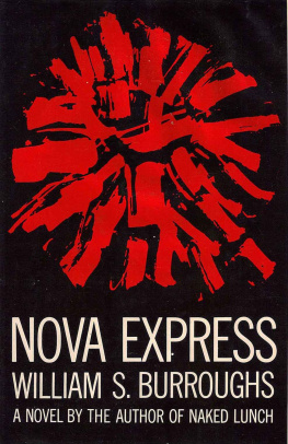 William S. Burroughs - Nova Express