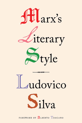 Ludovico Silva Marxs Literary Style