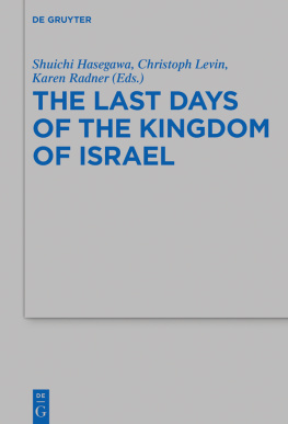 Hasegawa Shuichi Levin Christoph Radner Karen Karen The Last Days of the Kingdom of Israel