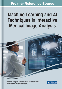 Lipismita Panigrahi (editor) - Machine Learning and Ai Techniques in Interactive Medical Image Analysis