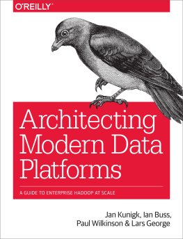 Jan Kunigk Architecting Modern Data Platforms