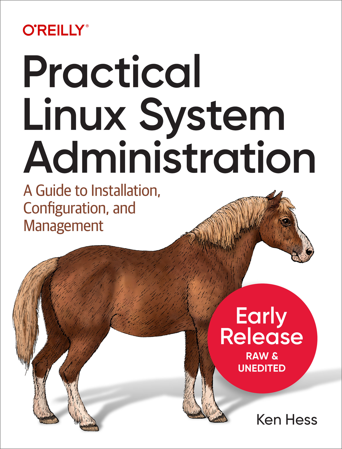 Practical Linux System Administration by Ken Hess Copyright 2022 Hess Media - photo 1