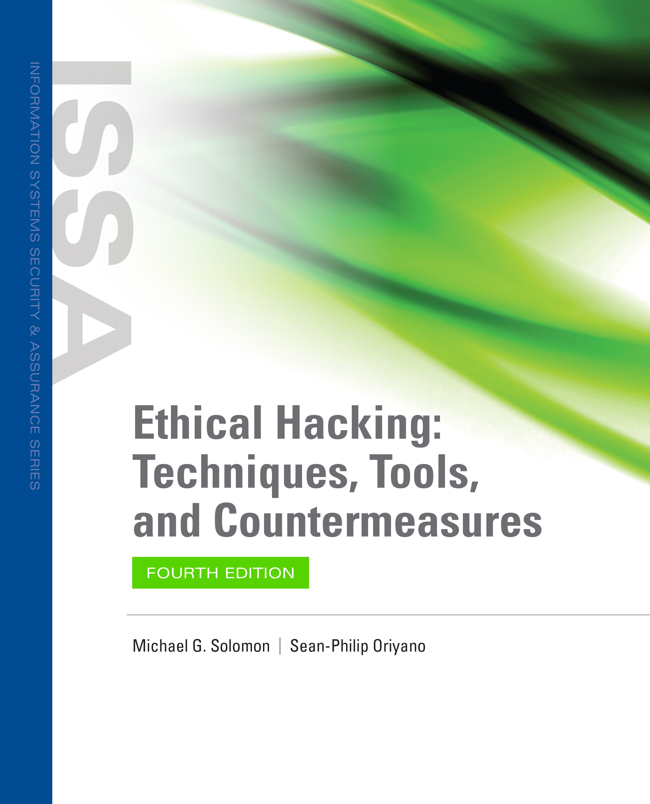 Ethical Hacking Techniques Tools and Countermeasures - image 1