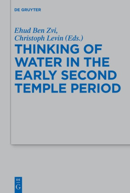 Ehud Ben Zvi - Thinking of Water in the Early Second Temple Period
