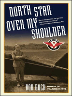 Bob Buck - North Star over My Shoulder: A Flying Life