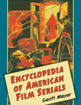 Geoff Mayer - Encyclopedia of American Film Serials