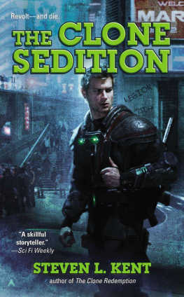 Steven L. Kent - The Clone Sedition