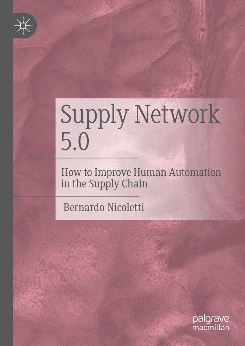 Book cover of Supply Network 50 Bernardo Nicoletti Supply Network 50 - photo 1