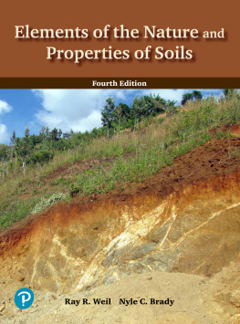 Nyle C. Brady Elements of the Nature and Properties of Soils, 4/e