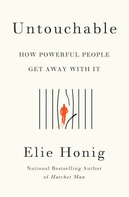 Elie Honig Untouchable: How Powerful People Get Away With It