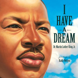 Martin Luther King Jr. I Have a Dream