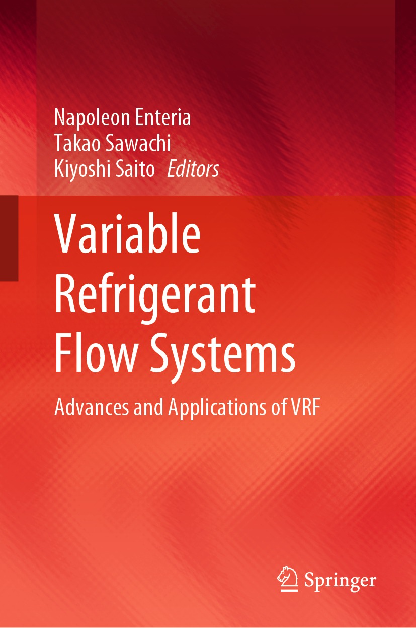 Book cover of Variable Refrigerant Flow Systems Editors Napoleon Enteria - photo 1