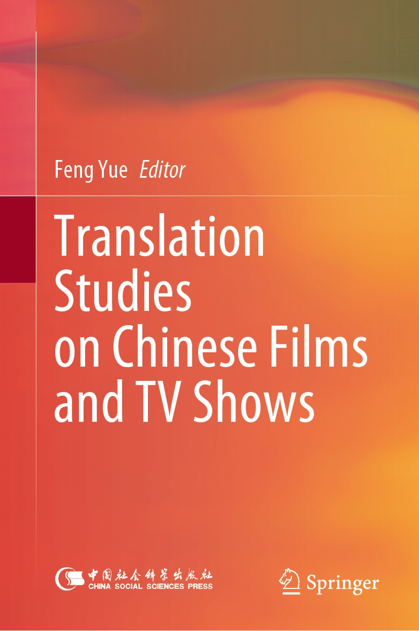 Book cover of Translation Studies on Chinese Films and TV Shows Editor - photo 1