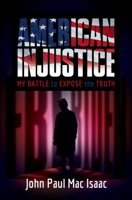 John Paul Mac Isaac - American Injustice