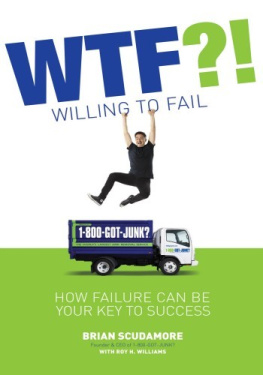 Brian Scudamore WTF?! (Willing to Fail)