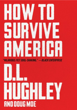 D. L. Hughley How to Survive America