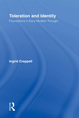Ingrid Creppell - Toleration and Identity: Foundations in Early Modern Thought