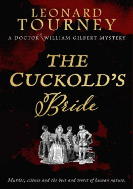 Leonard Tourney - The Cuckolds Bride